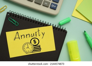 Annuity Is Shown On A Photo Using The Text