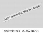 Anti-communist tide in Oporto - news story from 1975 UK newspaper headline article title pencil sketch