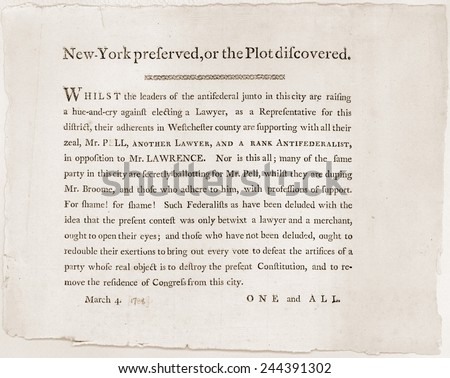 Anti-Republican Broadside of March 4 1788. The controversy and politics that delayed New York 's ratification of the Constitution. New York was the 11th of the 13 states to ratify the Constitution.