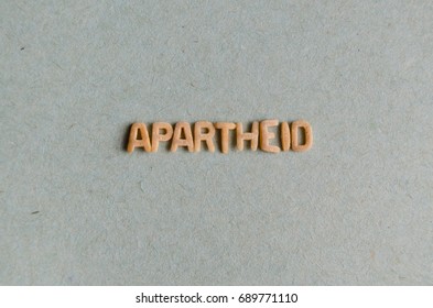 Apartheid Word With Pasta Letters