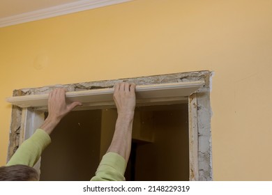 Apartment Redevelopment Work With The Removing Dismantled Old Interior Door Molding