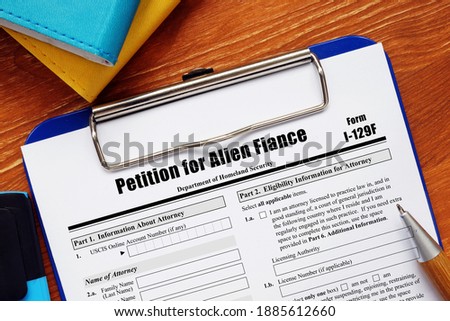 Application Form I-129F Petition for Alien Fiance 