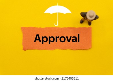 Approval.The Word Is Written On A Slip Of Colored Paper. Insurance Terms, Health Care Words, Life Insurance Terminology. Business Buzzwords.