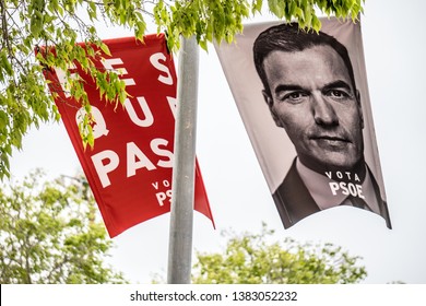 APRIL 18, 2019. Magaluf, Mallorca Island, Spain. Pedro Sanchez Advertising For Spanish General Election 2019