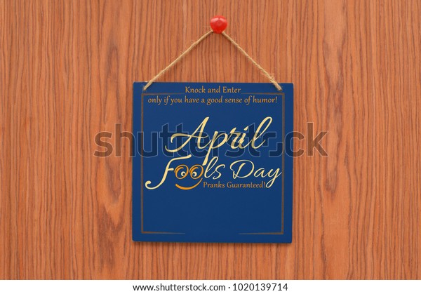 April Fools Day Knock Enter Only Stock Photo Edit Now