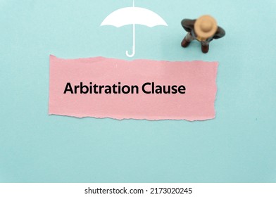 Arbitration Clause.The Word Is Written On A Slip Of Colored Paper. Insurance Terms, Health Care Words, Life Insurance Terminology. Business Buzzwords.