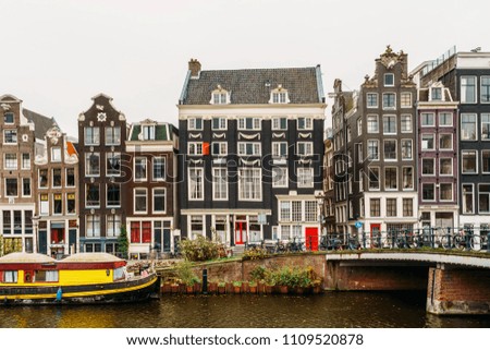 Similar – Image, Stock Photo Architecture Of Dutch Houses Facade and Houseboats On Amsterdam Canal