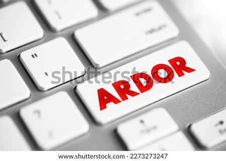 Ardor text button on keyboard, concept background