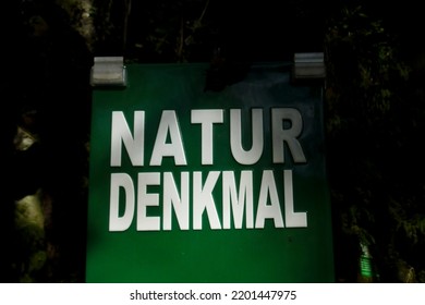 An Area Designated As A Natural Monument (german: Naturdenkmal) Sign