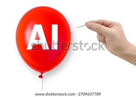 Artificial intelligence balloon. A hand holding a needle is about to burst the AI ​​balloon.