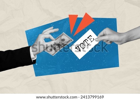 Artwork collage image of dishonest person politician buys vote for illegal presidential election