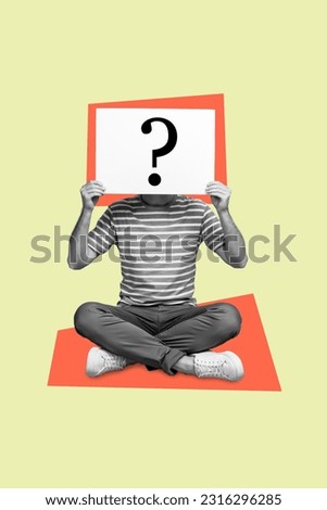 Artwork picture black white gamma collage sketch of funky man sitting showing placard question mark thinking answer decision solution