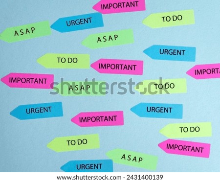 Asap , to do ,urgent ,important sticky notes background 