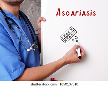 Ascariasis  Phrase On The Piece Of Paper.
