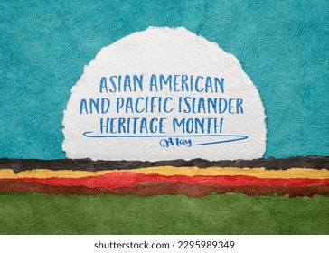 Asian American and Pacific Islander Heritage Month, May - handwriting on an art paper against abstract landscape, reminder of cultural event - Shutterstock ID 2295989349