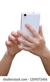 Asian Woman Hand Holding And Using Smart Phone Show Back Side. Isolated On White Background