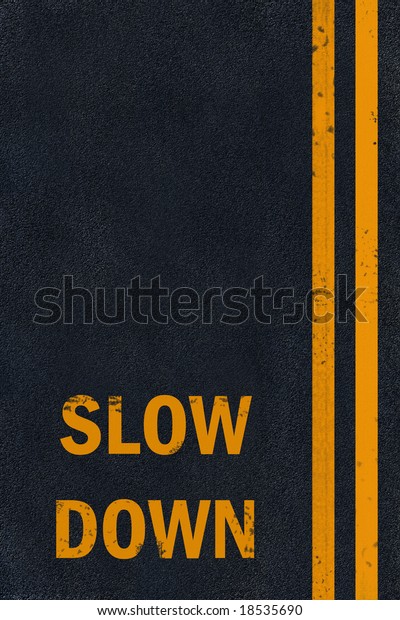 Asphalt yellow slow down\
marking