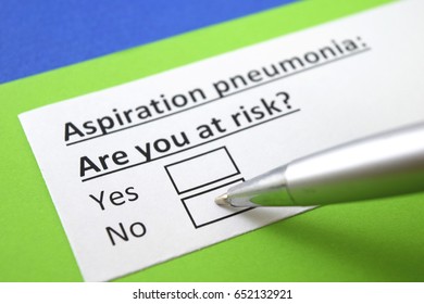 Aspiration Pneumonia : Are You At Risk? Yes Or No