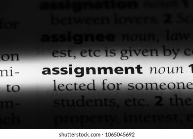 assignment word in a dictionary. assignment concept.