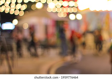 Atmosphere Around Culinary Tourism Area Blur Background With Bokeh. Abstract Blurred Culinary Tourism Area. Use For Background Or Backdrop In Business Concept