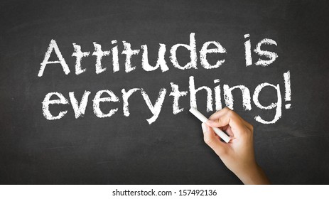 Attitude is everything Chalk