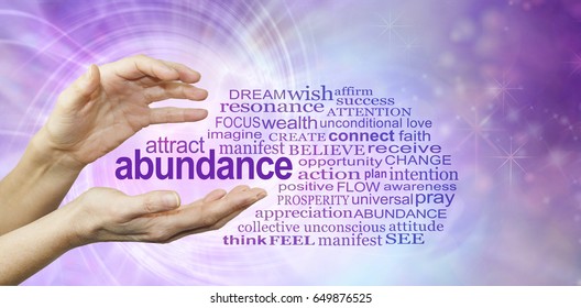 Attract Abundance Word Cloud - female hands with the word ABUNDANCE  floating between surrounded by a relevant word cloud on a purple pink spiraling vortex energy formation background
 - Shutterstock ID 649876525