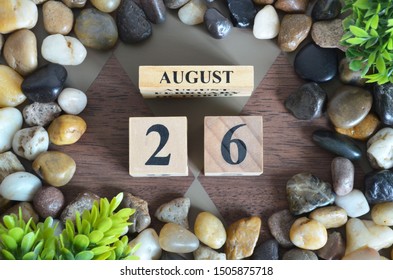 August month, Background with number cube, colorful stone, design in natural concept, Date 26.