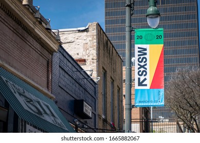 Austin, Texas - March 6, 2020: 2020 South By Southwest (SXSW) Conference And Festival Banner In Downtown Austin