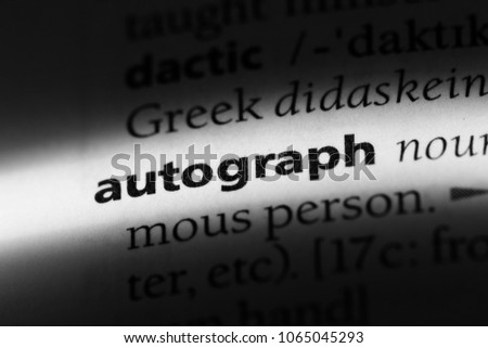 autograph word in a dictionary. autograph concept.