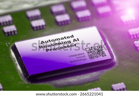 Automated Reasoning AI Processor ICs designed for AI-driven logical reasoning and decision-making. integrated circuits ICs