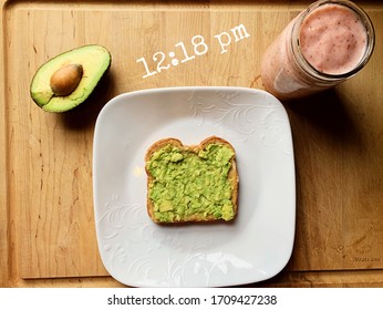 Avacado Toast Lunch Time With Strawberry Smoothie