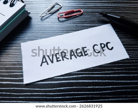 Average cpc writting on table background.