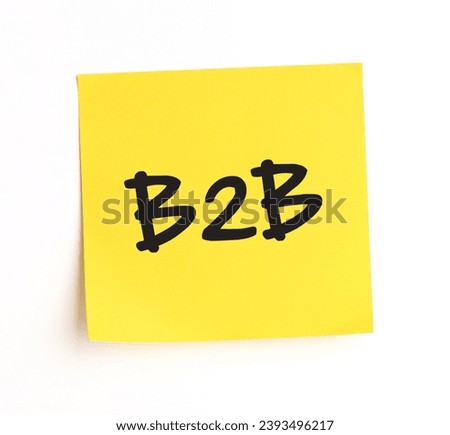 'b2b' word on yellow note