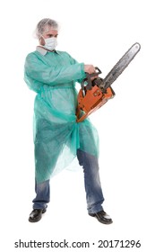 Bad Doctor Isolated On White Background With Diesel Saw