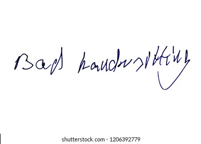 Bad Handwriting Written On White Background