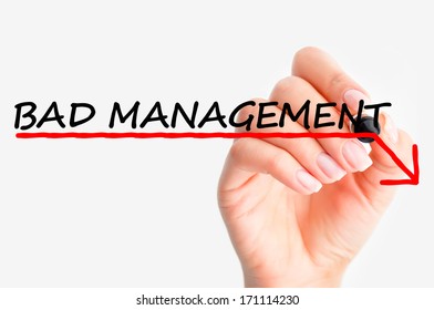 Bad Management Concept