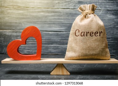 Bag With Money With The Word Career And Red Wooden Heart On The Scales. Money Versus Love Concept. Passion Versus Profit. Family Or Career Choice. Family Psychology. Mind Vs. Passion