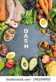 Balanced Set Of Food For DASH Diet To Stop Hypertension . Assortment Of Healthy Food Ingredients.