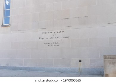 Baltimore, Maryland US - March 19, 2021: Building Sign Reads Bloomberg Center For Physics And Astronomy Norman I Schafler Auditorium On The Urban Homewood Campus Of Johns Hopkins University