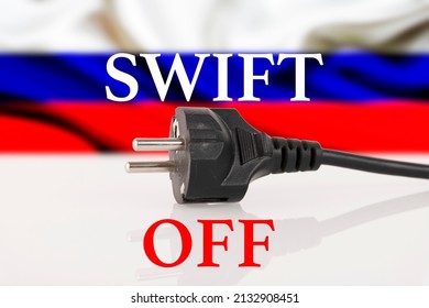 Ban, expel, cut, disconnect Russia from SWIFT. Plug socket on the background of the flag of Russia. The concept of financial regulation sanctions. High quality photo