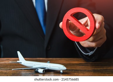 Ban On Flights Of Aircraft. No Fly Zone. Sanctions. Refusal Of Aircraft Insurance, Breaking Leasing Agreements. Closing Air Routes. Flight Cancellation. Failure Safety Tests. Penalties, Restrictions