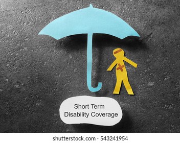 Bandaged Paper Man Under Umbrella With Short Term Disability Coverage Note Below 