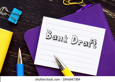  Bank Draft Phrase On The Sheet.
