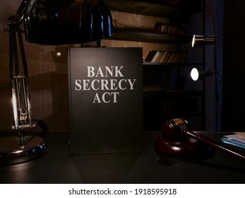 Bank secrecy act law BSA on the desk. - Shutterstock ID 1918595918