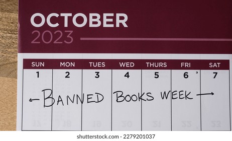 Banned Books Week marked on a calendar for the first week of October 2023. Banned Books Week was launched in 1982 in response to the rising number of challenges to books in schools and libraries.      - Powered by Shutterstock