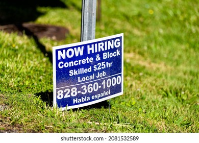 Banner Elk, USA - June 23, 2021: Banner Elk City Small Town Village In North Carolina With Sign Phone Number For Now Hiring During Job Shortage For Skilled Worker Concrete And Block Construction