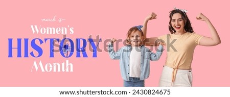 Banner with pin-up woman and her daughter showing muscles and text WOMEN'S HISTORY MONTH on pink background
