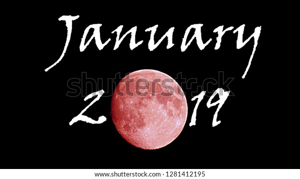 Banner for\
Super Blood Wolf Moon - Rare celestial event taking place on\
January 21 2019 which captures 3 astronomical phenomena: Super\
moon, total lunar eclipse and a blood\
moon