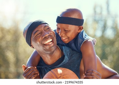 Basketball, Sports And Happy Father And Child Bonding And Playing After Training, Exercise And Fun Workout. Family, Black Fun Dad Teaching Son, Learning How To Play Sport On A Basketball Court