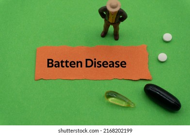 Batten Disease.The Word Is Written On A Slip Of Colored Paper. Health Terms, Health Care Words, Medical Terminology. Wellness Buzzwords. Disease Acronyms.